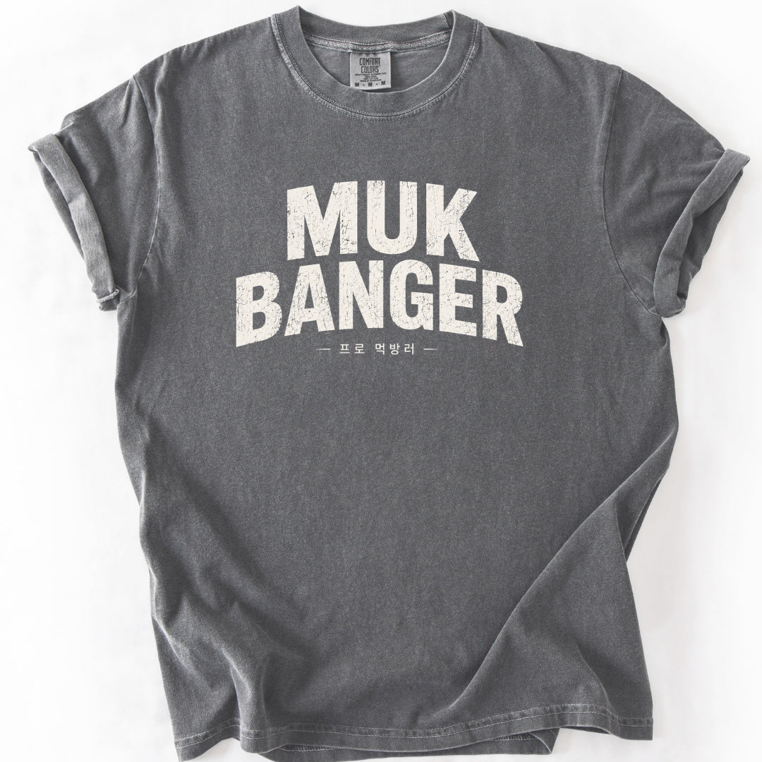 Muk Banger Funny K-Culture T-Shirt