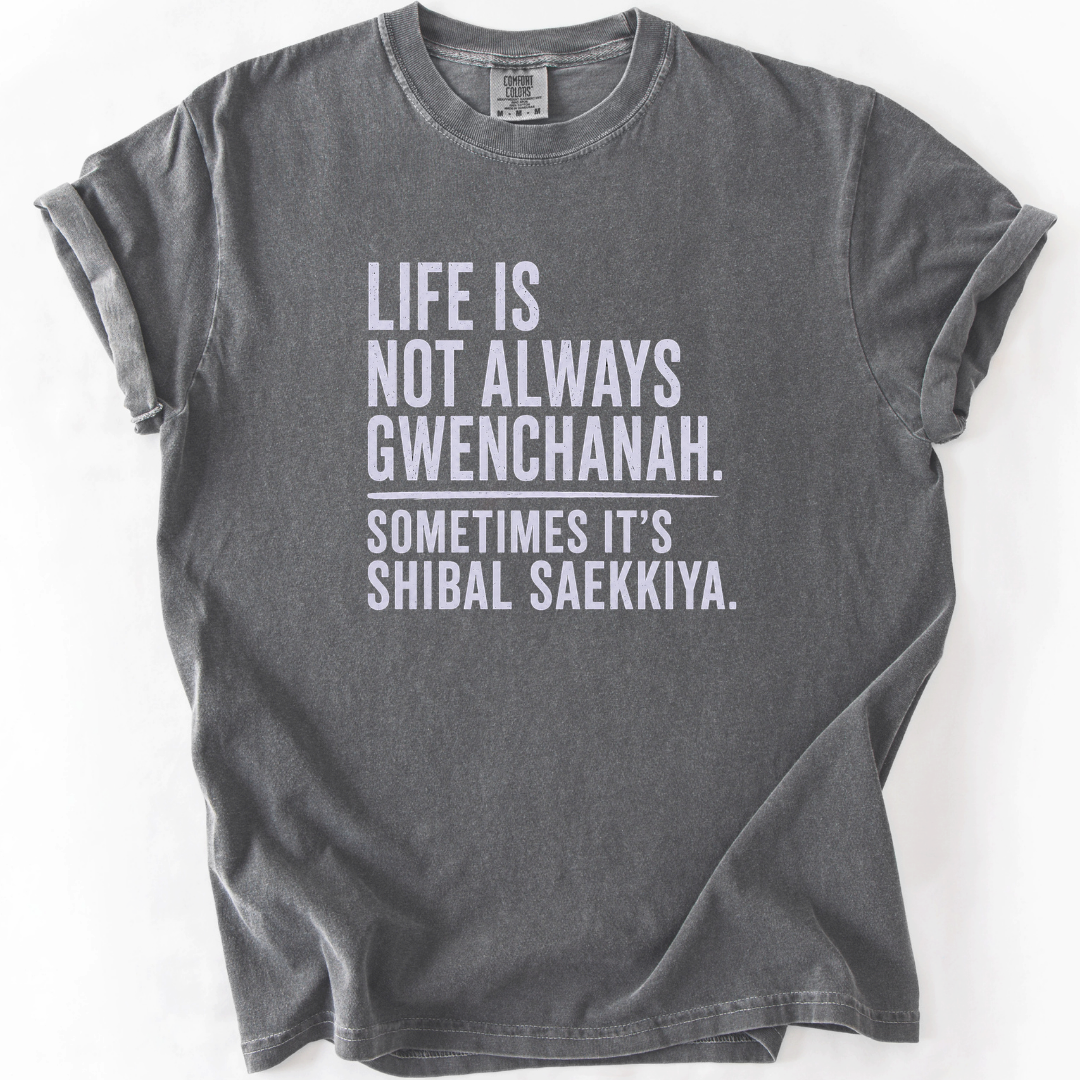 Life Is Not Always Gwenchanah Korean Humor T-Shirt