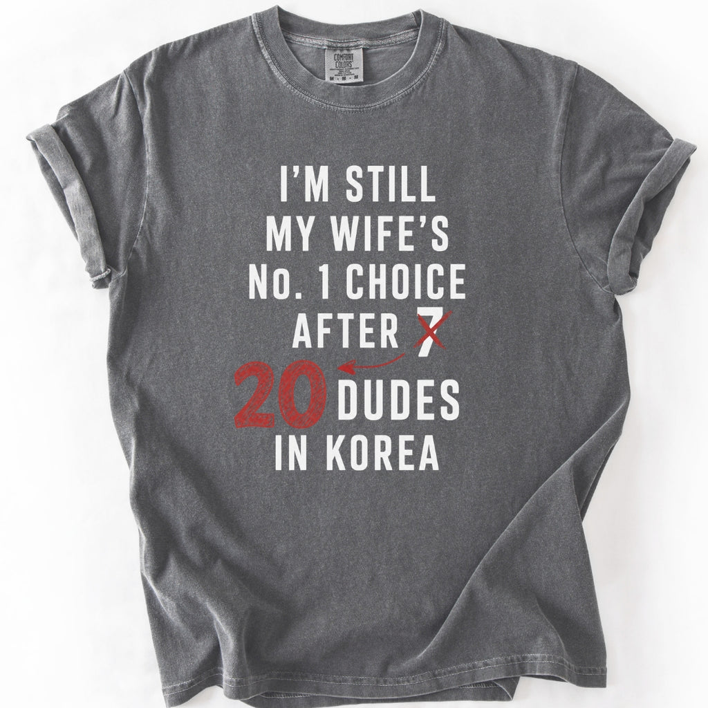 My Wife's No. 1 Choice | K-Drama & K-Pop T-Shirt
