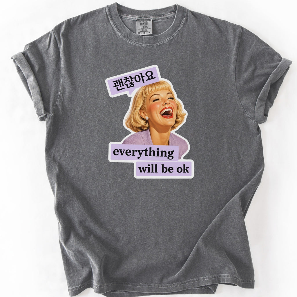 괜찮아요. Everything Will Be OK | Funny Korean T-Shirt