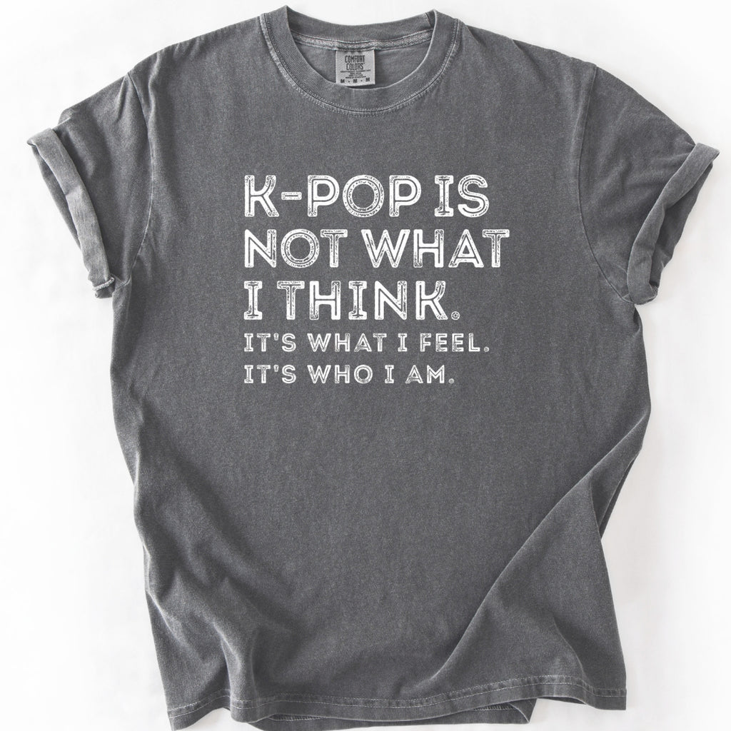 K-Pop Is Not What I Think T-shirt