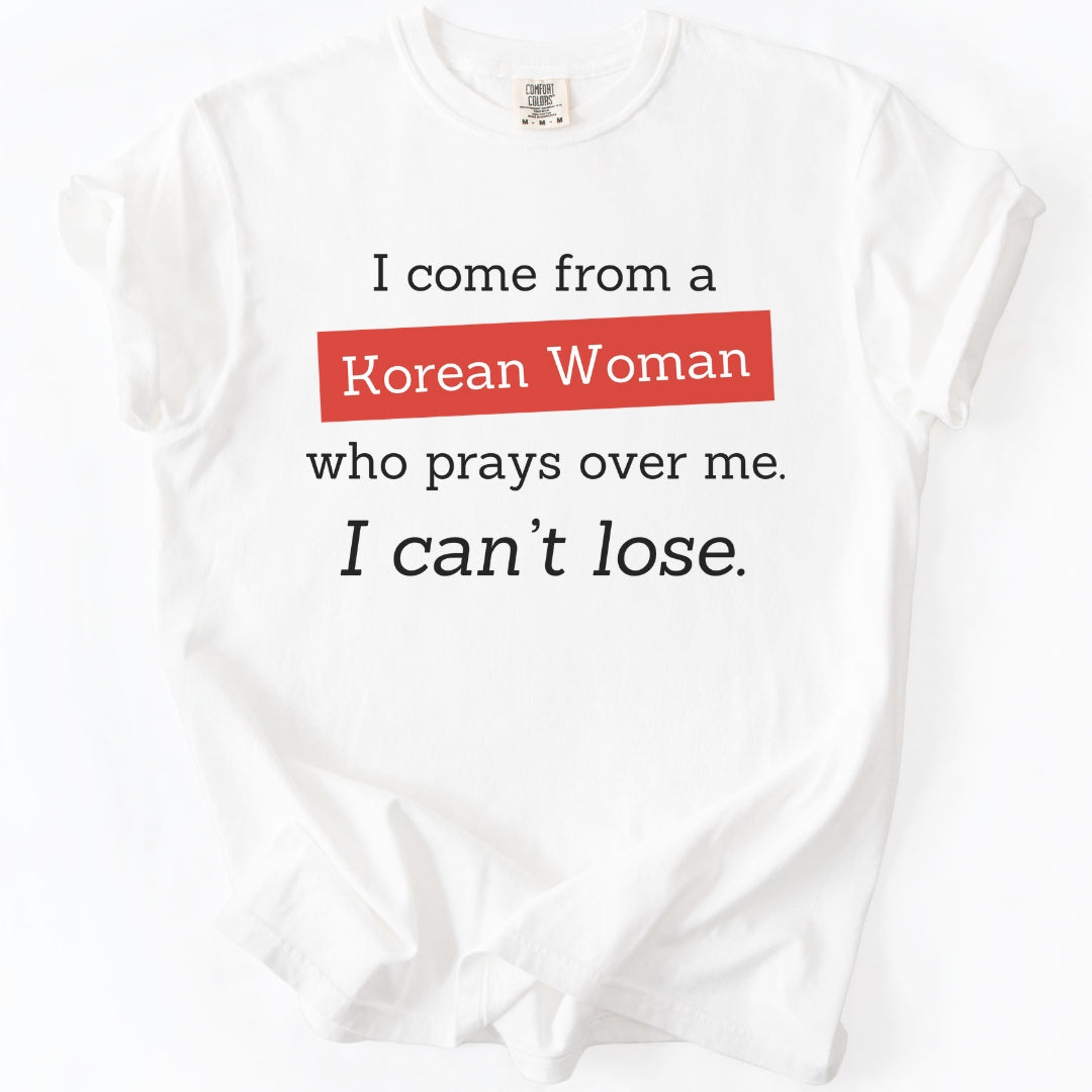 I Can’t Lose T-Shirt