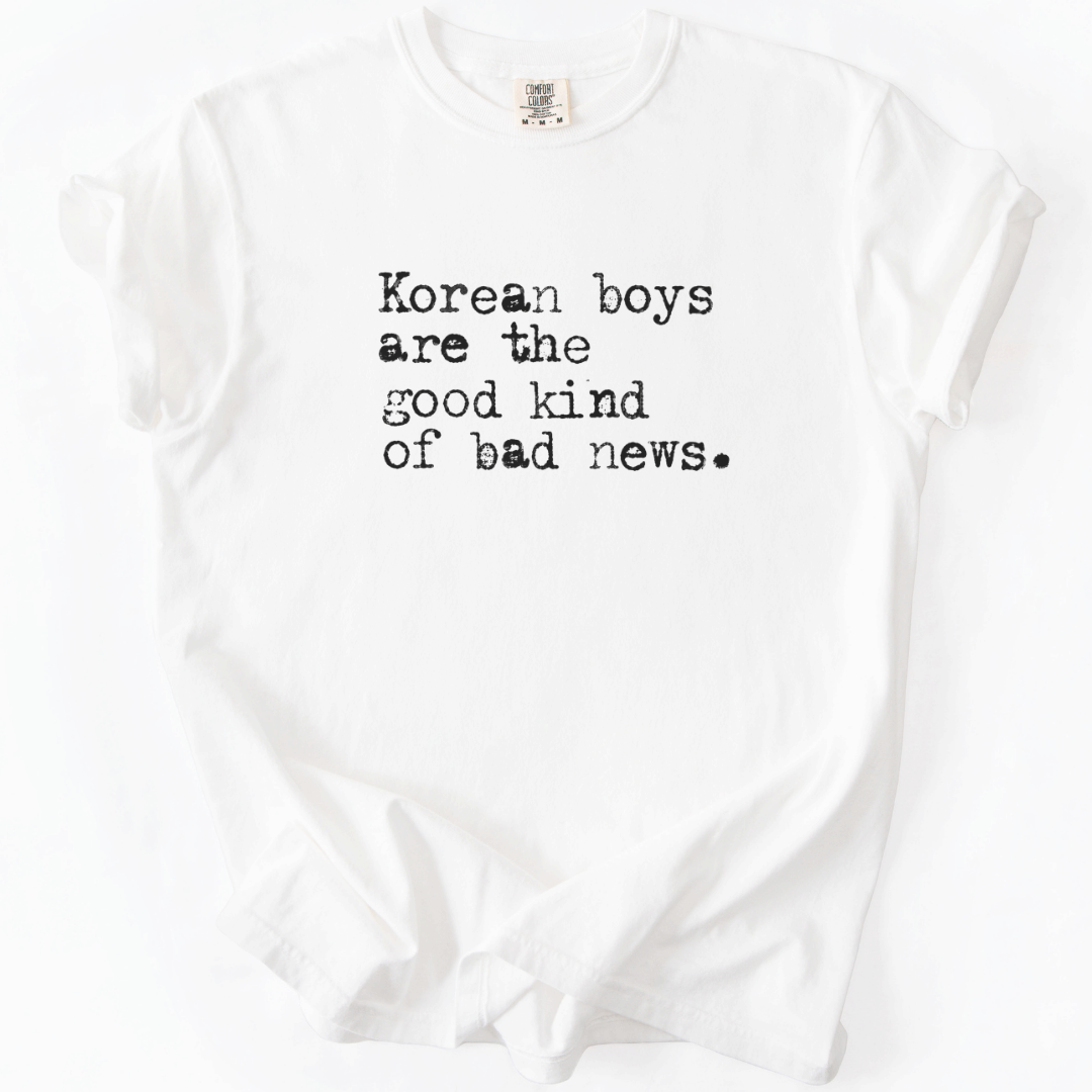 Korean Boys Are the Good Kind of Bad News T-shirt