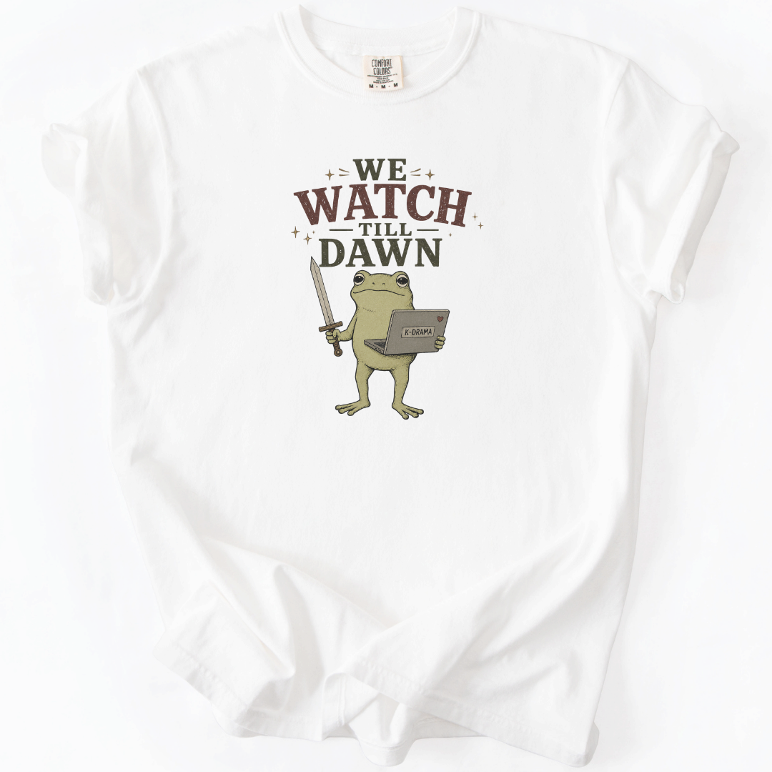 We Watch Till Dawn Frog K-Drama T-Shirt