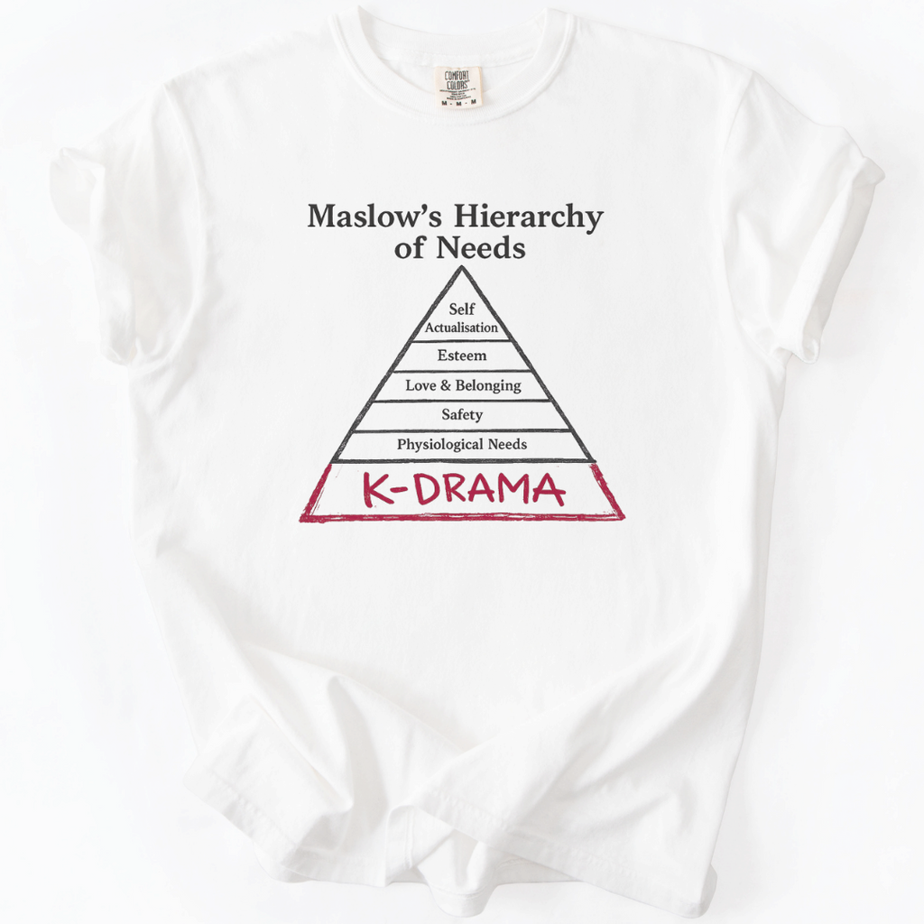 Maslow's Needs K-Drama T-Shirt